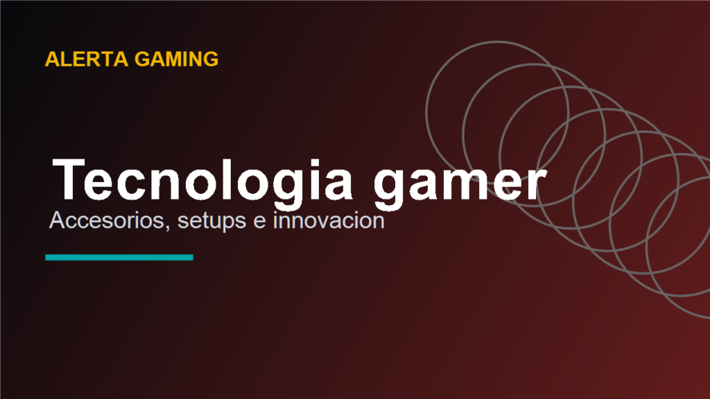 Tecnología gamer
